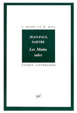 JEAN PAUL SARTRE. Les mains sales, 2ème édition corrigée