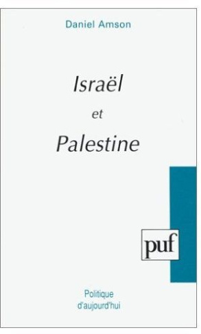 Israël et Palestine. Territoires sans frontières