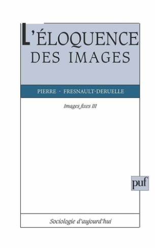Images fixes Tome 3 : L'éloquence des images