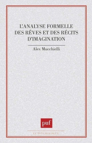 L'analyse formelle des rêves et des récits d'imagination