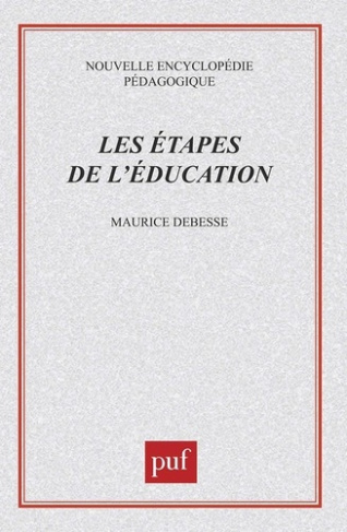 Les étapes de l'éducation