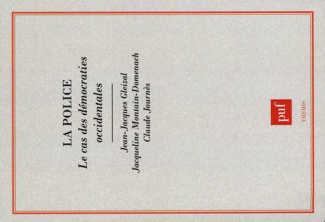 La police. Le cas des démocraties occidentales