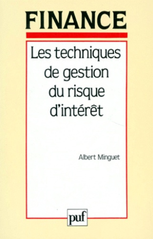 Les techniques de gestion du risque d'intérêt