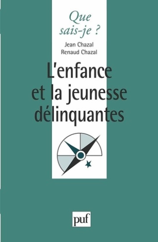 L'enfance et la jeunesse délinquantes