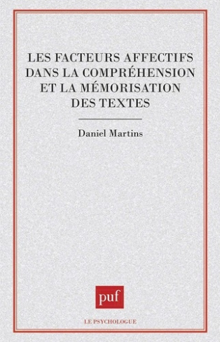 Les facteurs affectifs dans la compréhension et la mémorisation des textes