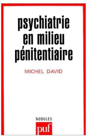 Psychiatrie en milieu pénitentiaire