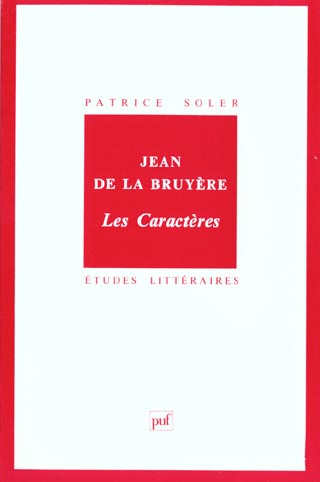 Jean de La Bruyère, "Les caractères"
