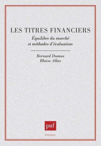Les titres financiers. Équilibre du marché et méthodes d'évaluation