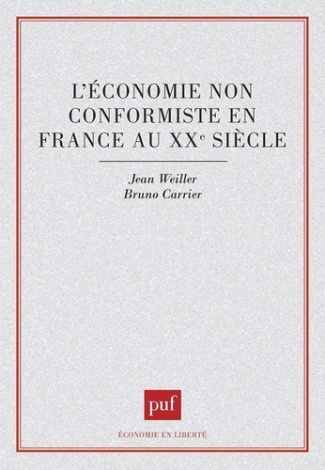 L'économie non conformiste en France au XXe siècle