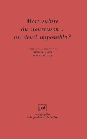 Mort subite du nourrisson. Un deuil impossible ?, l'enfant suivant