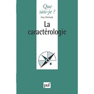 La caractérologie. 15e édition revue et corrigée