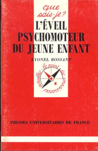 L'éveil psychomoteur du jeune enfant