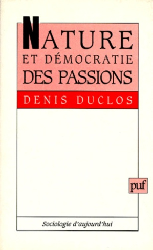Nature et démocratie des passions