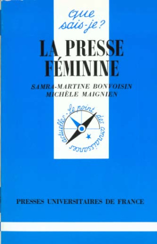 La presse féminine. 2e édition
