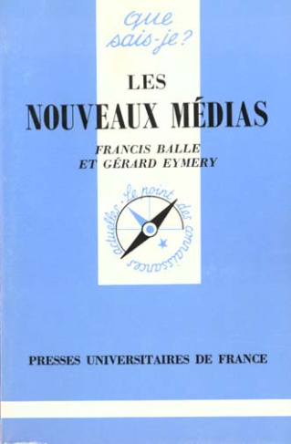 Les nouveaux médias. 4e édition