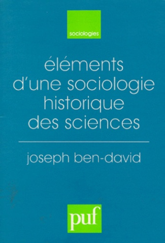 Éléments d'une sociologie historique des sciences