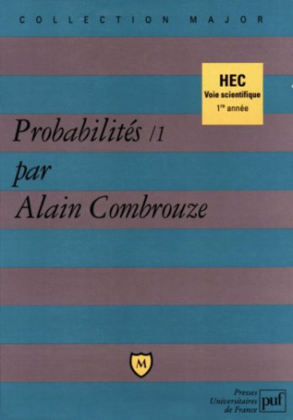 Probabilités Tome 1 : Probabilités