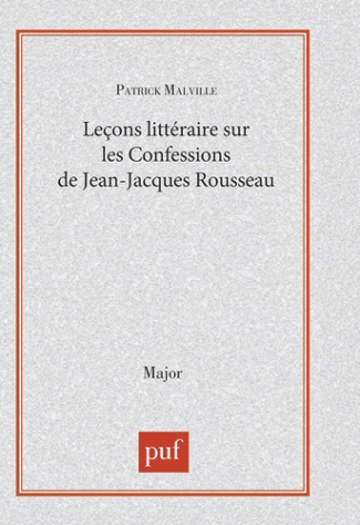Leçon littéraire sur "Les confessions" de Jean-Jacques Rousseau