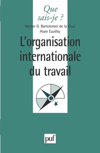 L'Organisation Internationale du Travail
