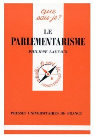 Le parlementarisme. 2e édition