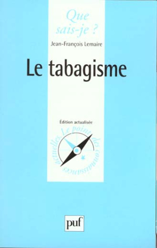 Le tabagisme. 5e édition