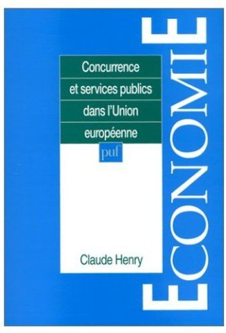 Concurrence et services publics dans l'Union européenne