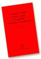 L'enfant victime d'abus sexuel et sa famille. Évaluation et traitement