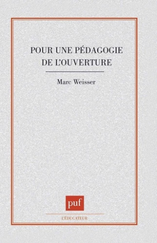 Pour une pédagogie de l'ouverture. Approche sémiotique de l'acte d'apprendre