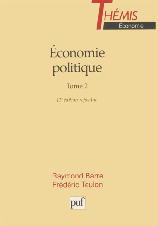 ECONOMIE POLITIQUE.. Tome 2, 11e édition