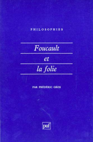 Foucault et la folie