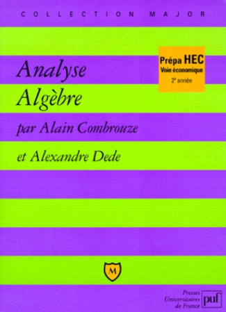Analyse, algèbre. 2e année