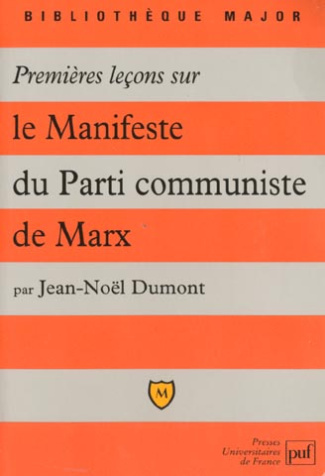 Premières leçons sur "le Manifeste du parti communiste" de Marx