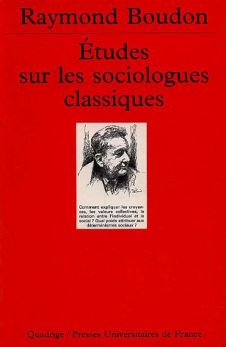 Études sur les sociologues classiques Tome 1 : Etudes sur les sociologues classiques
