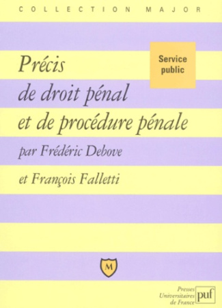 Précis de droit pénal et de procédure pénale