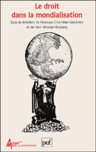 Le droit dans la mondialisation. Une perspective critique