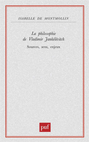 La philosophie de Vladimir Jankélévitch