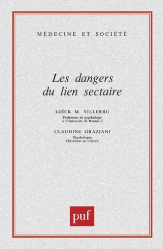 Les dangers du lien sectaire