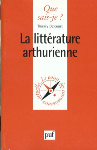 La littérature arthurienne