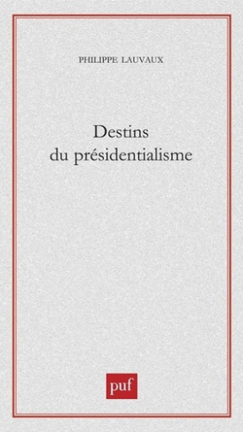 Destins du présidentialisme