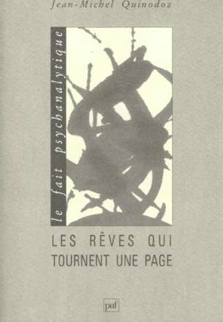 Les rêves qui tournent une page. Rêves d'intégration à contenu paradoxal régressif