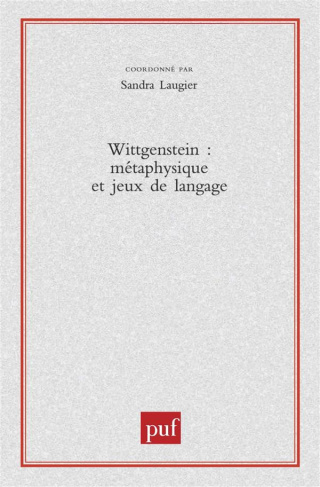 Wittgenstein : métaphysique et jeux de langage