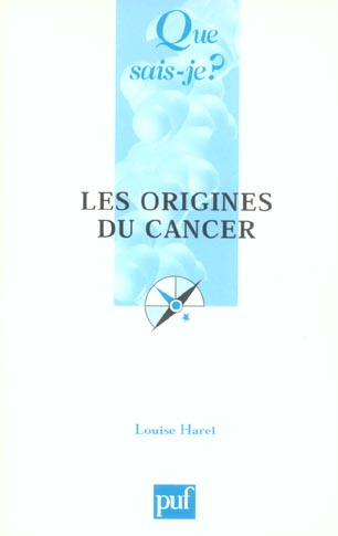 Les origines du cancer