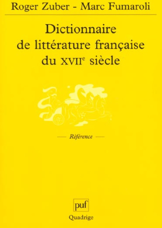 Dictionnaire de littérature française du XVIIe siècle
