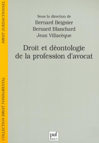 Droit et déontologie de la profession d'avocat