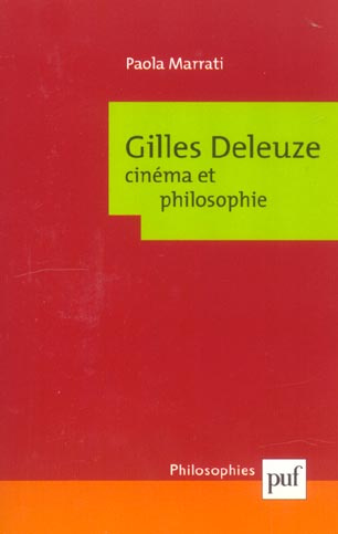 Gilles Deleuze. Cinéma et philosophie