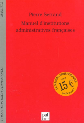 Manuel d'institutions administratives françaises
