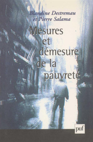 Mesures et démesures de la pauvreté
