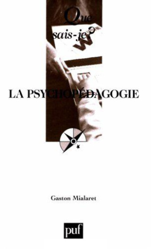 La psychopédagogie. 5e édition