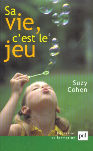 Sa vie, c'est le jeu