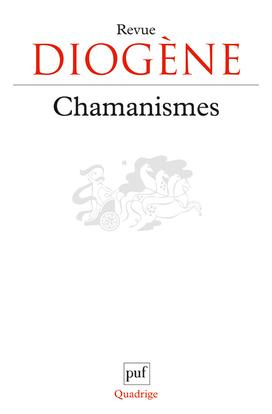 Diogène N° 396 : Chamanismes